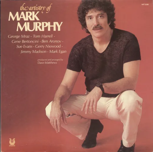 The Artistry Of Mark Murphy