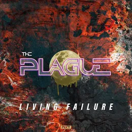 Living Failure von The Plague – Cover