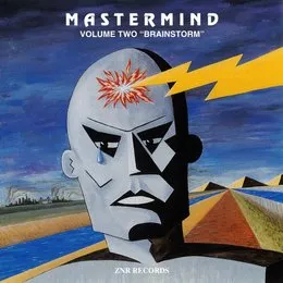 Volume Two: Brainstorm von Mastermind – Album Cover