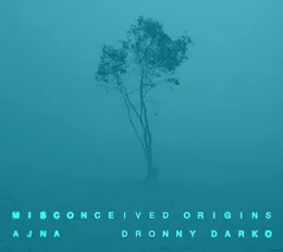 Misconceived Origins von Ajna – Album Cover