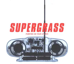 Pumping on Your Stereo von Supergrass – Cover