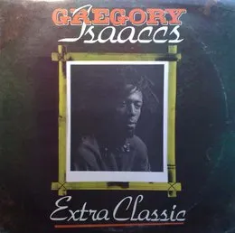 Extra Classic von Gregory Isaacs – Album Cover