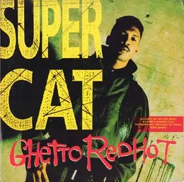Ghetto Red Hot von Super Cat – Album Cover