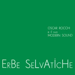 Erbe Selvatiche von Oscar Rocchi – Album Cover