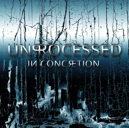 In Concretion von Unprocessed – Album Cover