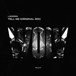 Tell Me von LOOPERS – Cover