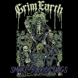 Smoke Bloody Nugs von Grim Earth – Album Cover