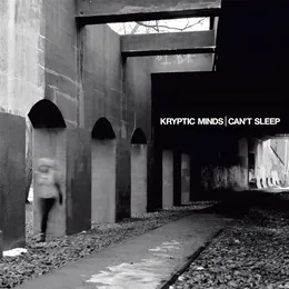 Can’t Sleep von Kryptic Minds – Album Cover