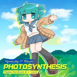 PHOTOSYNTHESIS ~Hexacube's 1st Album~ von Hexacube – Album Cover