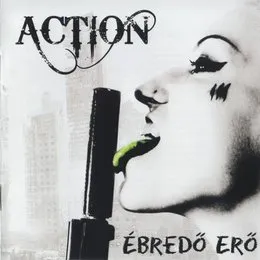 Ébredő erő von Action – Album Cover