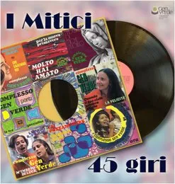 I mitici 45 giri von Gen Verde – Album Cover