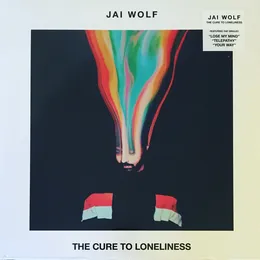 The Cure to Loneliness von Jai Wolf – Album Cover
