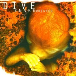 Snakedressed von Dive – Album Cover