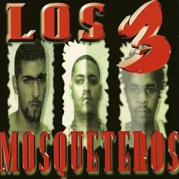 Los 3 mosqueteros von MC Ceja – Album Cover