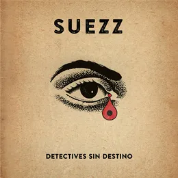 Detectives sin destino von Suez – Cover