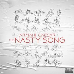 The Nasty Song von Armani Caesar – Album Cover