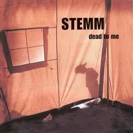 Dead to Me von STEMM – Album Cover
