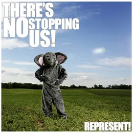 There's No Stopping Us von Represent! – Album Cover