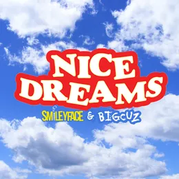 NICE DREAMS von Smileyface – Cover