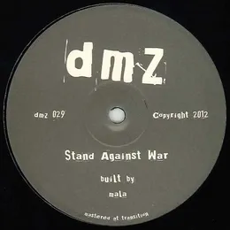 Stand Against War / Maintain Thru Madness von Mala – Album Cover
