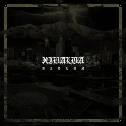 Aztlán von Xibalba – Cover