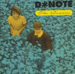 The Remixes von D*Note – Cover