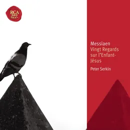 Vingt Regards sur l'Enfant-Jésus von Peter Serkin – Album Cover