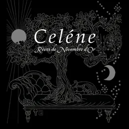 Rêves de Novembre d'Or von Celéne – Album Cover
