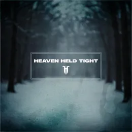 HEAVEN HELD TIGHT von Malora – Cover