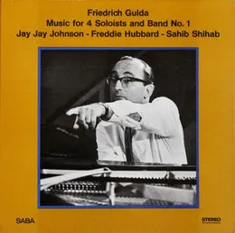 Music for 4 Soloists and Band No. 1 von Friedrich Gulda – Album Cover
