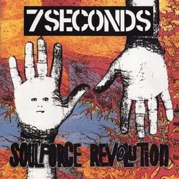 Soulforce Revolution von 7Seconds – Album Cover