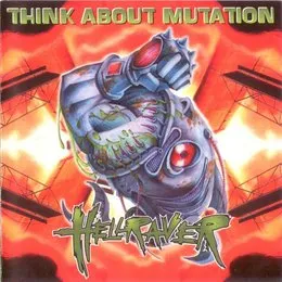 Hellraver von Think About Mutation – Album Cover