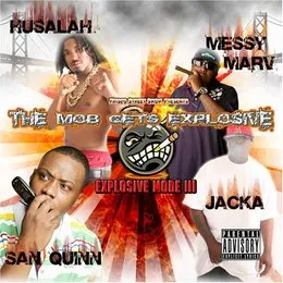 The Mob Gets Explosive : Explosive Mode III von The Jacka – Album Cover