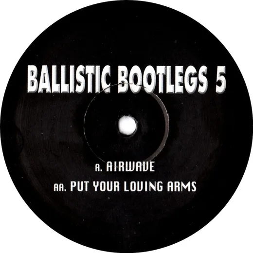 Ballistic Bootlegs 5