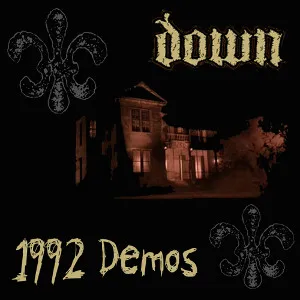 1992 Demos von Down – Album Cover