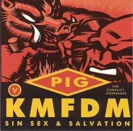 Sin Sex & Salvation von PIG – Album Cover