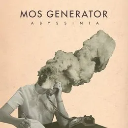 Abyssinia von Mos Generator – Album Cover