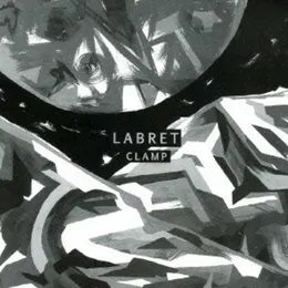 CLAMP von Labret – Album Cover