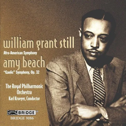 William Grant Still: Afro-American Symphony / Amy Beach: "Gaelic" Symphony, op. 32