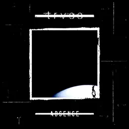 ABSENCE von TRVSS – Album Cover