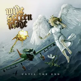 Until the End von Widescreen Mode – Album Cover