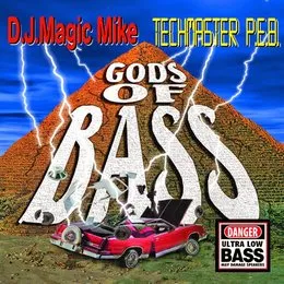 Gods of Bass von Techmaster P.E.B. – Album Cover