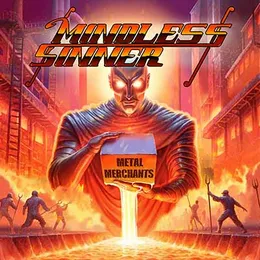 Metal Merchants von Mindless Sinner – Album Cover