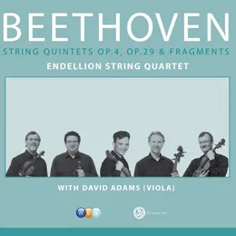 String Quintets op. 4, op. 29 & Fragments von Endellion Quartet – Album Cover