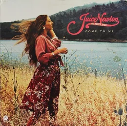 Come to Me von Juice Newton – Album Cover