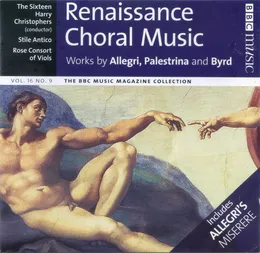 BBC Music, Volume 16, Number 9: Renaissance Choral Music von Stile Antico – Cover