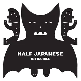Invincible von Half Japanese – Album Cover