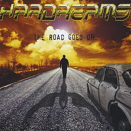 The Road Goes On… von Hardreams – Album Cover