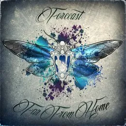 Forecast / Far From Home von Forecast – Album Cover