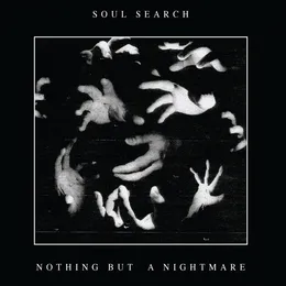 Nothing but a Nightmare von Soul Search – Cover